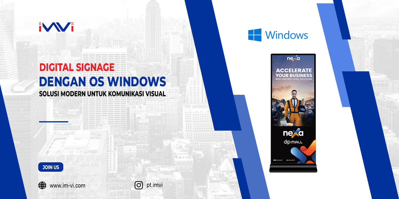 Digital Signage dengan OS Windows: Solusi Modern untuk Komunikasi Visual
