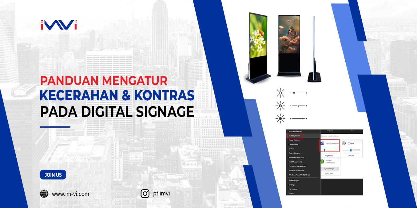 Panduan Mengatur Kecerahan dan Kontras pada Digital Signage