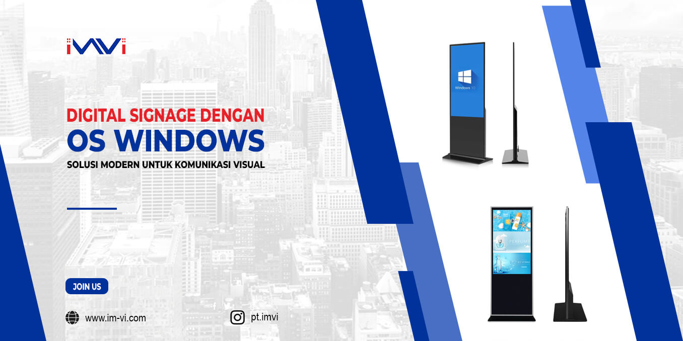 Digital Signage dengan OS Windows: Solusi Modern untuk Komunikasi Visual