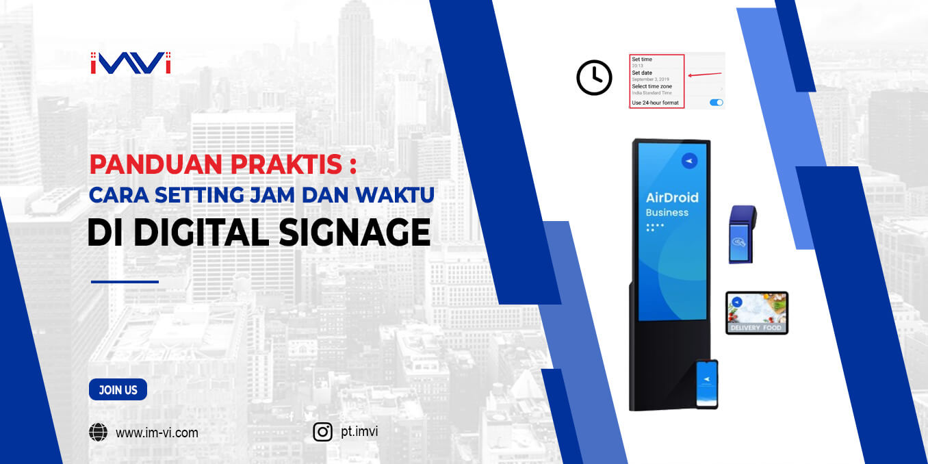 Panduan Praktis: Cara Setting Jam dan Waktu di Digital Signage