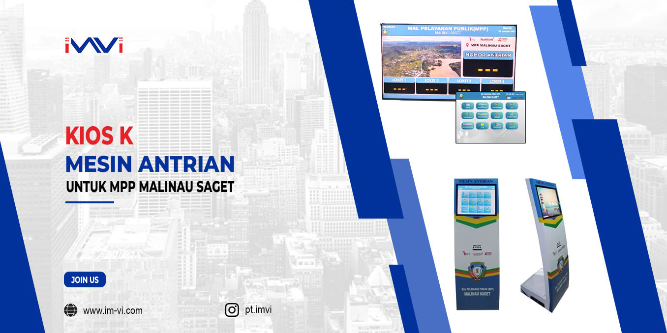Kios K Mesin Antrian untuk MPP Malinau Saget